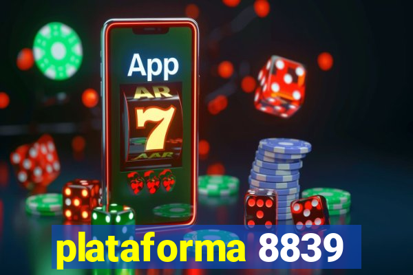 plataforma 8839